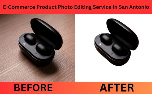 Top-Rated E-Commerce Product Photo Editing Service in San Antonio, TX